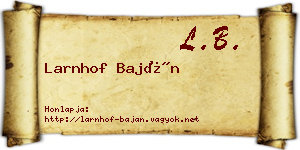 Larnhof Baján névjegykártya